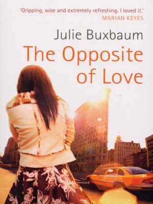 cover image of The Opposite of Love